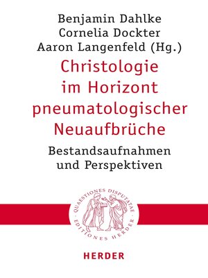 cover image of Christologie im Horizont pneumatologischer Neuaufbrüche